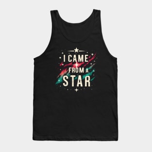 I Came From A Star Fun Otherkin Alien Space Aurora Light UFO Tank Top